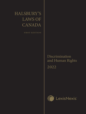 cover image of Halsbury's Laws of Canada -- Discrimination and Human Rights (2022 Reissue)